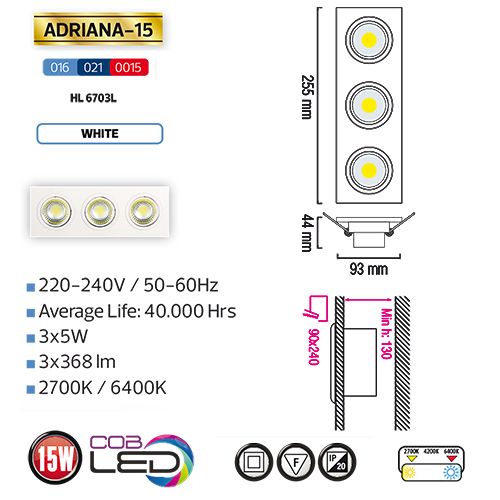ADRIANA-15 3X5W Weiss 2700K L.DOWNLIGHT